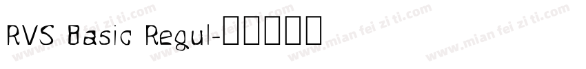 RVS Basic Regul字体转换